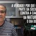 A verdade! Por que grande parte da sociedade é contra a campanha da NATURA para o Dia dos Pais.