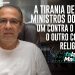 PR. SILAS MALAFAIA – A TIRANIA DE DOIS MINISTROS DO STF! UM CONTRA O POVO, O OUTRO CONTRA RELIGIOSOS