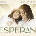 Ana Nóbrega + Ana Paula Valadão – A Esperança (Ao Vivo)