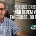 POR QUE CRISTÃOS NÃO DEVEM VOTAR EM  BOULOS, DO PSOL!