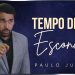 Tempo de se Esconder – Paulo Junior