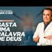 BASTA UMA PALAVRA DE DEUS