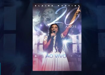 Elaine Martins – Elaine Martins 20 Anos Ao Vivo (DVD COMPLETO)
