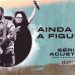 Ainda Que A Figueira – Série Acústica Com Fernandinho Vol. I