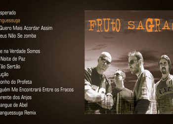 💿 Fruto Sagrado – O que na Verdade Somos (CD COMPLETO)