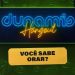 Dunamis Hangout – Você sabe Orar?