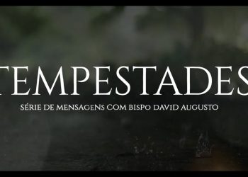 Tempestades – Apresentação – David Augusto