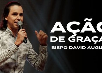 Ação de Graças – David Augusto