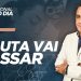 A LUTA VAI PASSAR