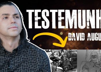 Testemunho – David Augusto