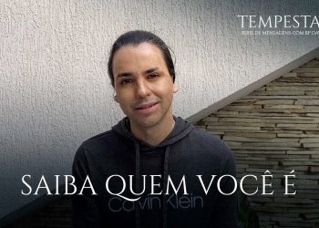 Saiba quem você é – Tempestades – David Augusto