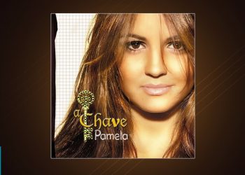 Pamela – A Chave (CD COMPLETO)
