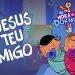 3 Palavrinhas – Se Jesus é Teu Amigo – Hora de Dormir Volume 5