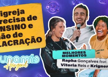 Menos lacração e mais ensino! – Melhores Momentos Dunamis Hangout