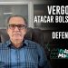 VERGONHA! Atacar Bolsonaro pode, defendê-lo, não!