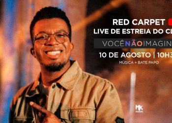 Live de Estreia do Clipe Você Não Imagina – Red Carpet Delino Marçal – MK Music