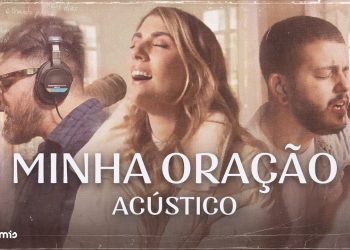 Minha Oração (Acústico) | Dunamis Music