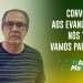 CONVOCAÇÃO AOS EVANGÉLICOS! Nós também vamos participar