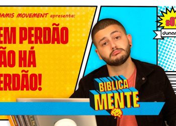 Sem perdão não há perdão! BiblicaMENTE ft.  Isaac Felix