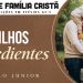 Filhos Obedientes – Paulo Junior