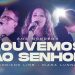 Ana Nóbrega feat. Diana Lunna, Adriano Lins – Louvemos Ao Senhor (Clipe Oficial)