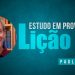 Estudando em Provérbios – Lição 10 – Paul Washer (Dublado)