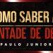 Tomando Decisões Segundo a Vontade de Deus – Paulo Junior