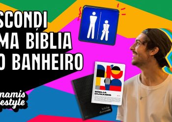 Escondi uma Bíblia no banheiro! – Vlog Dunamis Lifestyle