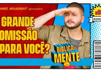 A grande comissão é para você? – BiblicaMENTE ft. Isaac Felix