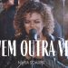 VEM OUTRA VEZ – NÍVEA SOARES | CLIPE OFICIAL