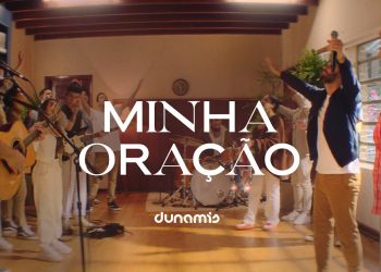 Minha Oração | Dunamis Music