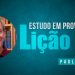 Estudando em Provérbios – Lição 75 – Paul Washer (Dublado)