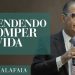 Pastor Silas Malafaia – Aprendendo a romper na vida