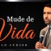 MUDE DE VIDA – Paulo Junior