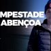 A Tempestade Que Abençoa – Jonas – David Augusto