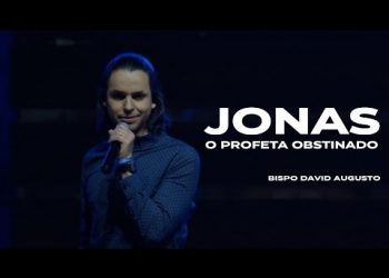 Jonas O Profeta Obstinado – David Augusto