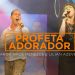 Marquinhos Menezes e Lilian – Profeta Adorador (Ao Vivo) DVD Meu Silêncio