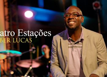 Kleber Lucas |Quatro Estações – DVD Comunhão – Para Aqueles Que Te Amam