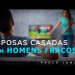 Esposas Casadas com Maridos Fracos  – Paulo Junior
