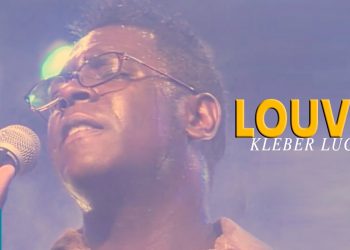 Kleber Lucas | Louve – DVD Aos Pés Da Cruz (Ao Vivo)