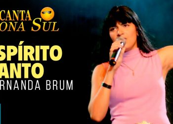 Fernanda Brum – Espírito Santo (Ao Vivo) DVD Canta Zona Sul Vol 1