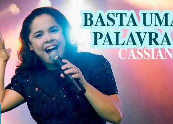 Cassiane – Basta Uma Palavra (Ao Vivo) – DVD Com Muito Louvor