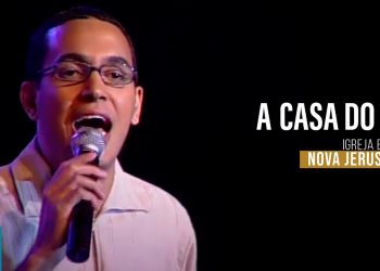 Igreja Batista Nova Jerusalém – A Casa Do Rei (DVD Ao Vivo)