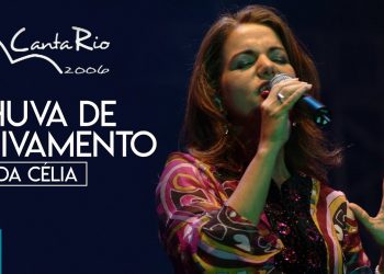 Alda Célia – Chuva De Avivamento (Ao Vivo) – DVD Canta Rio 2006