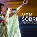 Fernanda Brum – Vem Sobre Mim (Ao Vivo) – DVD Glória In Rio