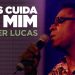 Kleber Lucas | Deus Cuida De Mim – DVD Propósito (Ao Vivo)
