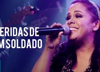 Cassiane – Feridas de Um Soldado (Ao Vivo)