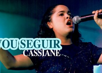 Cassiane – Vou Seguir (Ao Vivo) – DVD Com Muito Louvor