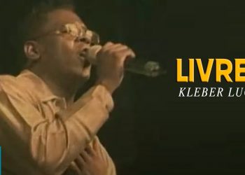 Kleber Lucas | Livres – DVD Aos Pés Da Cruz (Ao Vivo)