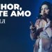 Eyshila – Senhor Eu Te Amo (Ao Vivo) – DVD 10 Anos Collection